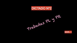 Dictado en español de trabadas PR y PL nivel 1  2 [upl. by Noivart116]