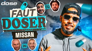 MISSAN  Faut Doser  Zidane ou Benzema  Nasdas ou Mohamed Henni [upl. by France]