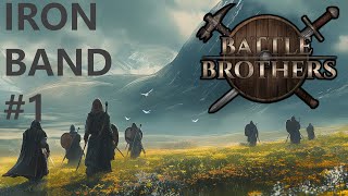 We Ride Once More  Battle Brothers Legends mod IRONMAN Ep1 [upl. by Limak]