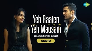 Yeh Raaten Yeh Mausam  Audio  Sanam  Simran Sehgal  Kishore Kumar  Asha Bhosle [upl. by Ecinrahs]