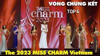 Hoa hậu Sắc đẹp Quốc tế 2023  TOP 6 [upl. by Basham]