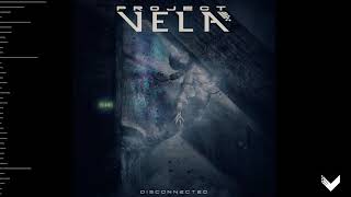 Project Vela  Disconnected Full Album HD [upl. by Tore891]