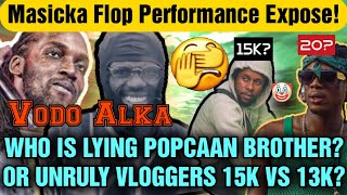 Msicka Flop In Mobay P0pcaans Crowd 15k Or 13k Di Truth Revealed By His Bro Alkaline Mavado [upl. by Refeinnej]