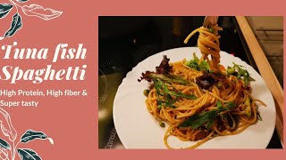 Spaghetti and Tuna Fish recipe High Protein and Fiber  गहुँको चाउमिन  नूड्लस र तुना फिश रेसिपी [upl. by Tizes]