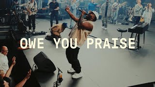 Owe You Praise Chandler Moore Extended Version  Elevation Worship [upl. by Brita]