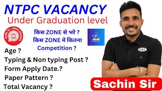 NTPC 2024 Under Graduation level Vacancy complete Notification Analysis WITH EXAM BUILDERS ACADEMY [upl. by Garris]