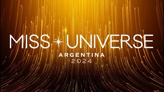 Miss Universo Argentina 2024 [upl. by Marcella]