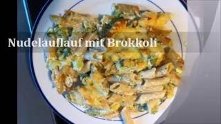 Vollkorn Nudelauflauf mit Brokkoli [upl. by Karwan496]