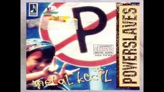 Full Album Powerslaves  Metal Kecil 1995 [upl. by Peltz]