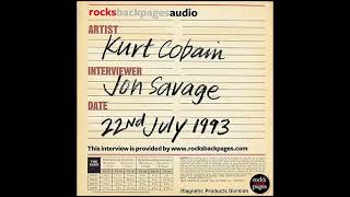 Kurt Cobain  Jon Savage Interview 1993 [upl. by Nuahsal]