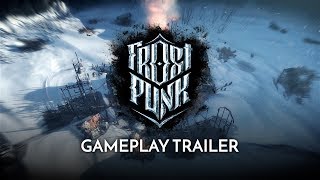 FROSTPUNK  Debut Gameplay Trailer  quotHeartbeatsquot [upl. by Faruq]