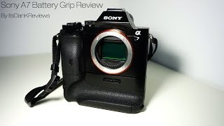 Sony A7A7R Battery Grip Review VGC1EM [upl. by Eserehc648]