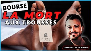 BOURSE  LA MORT AUX TROUSSES ⚰ bourse [upl. by Kirbie]