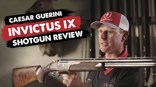 Caesar Guerini Invictus IX Shotgun Review – Italys Finest [upl. by Clayberg]