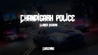 Chandigarh police Slowed Reverb pretty bhullar Full song Punjabi Instagram viral [upl. by Hartman]