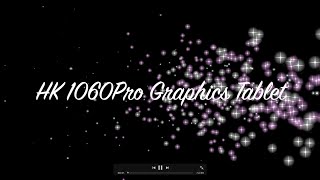 HK 1060Pro Graphics Tablet [upl. by Aurita]