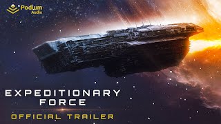 Expeditionary Force  Audiobook Series Trailer  Podium Audio [upl. by Brittnee285]