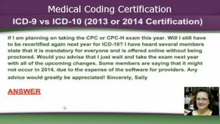 ICD 9 vs ICD 10 2013 or 2014 Medical Coding Certification [upl. by Zapot66]