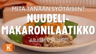 Nuudelimakaronilaatikko  Arjen niksit  KRuoka [upl. by Cohby427]