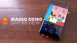 iBasso DX160 Review Smooth Around the Edges [upl. by Abshier]