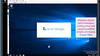 Windows Server 2019 installation configuration amp PowerShell Commands Demo [upl. by Kilk]