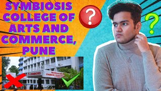 Symbiosis College of Arts and Commerce Pune  Cutoff  Eligibility  Infrastructure  Bcom Hons [upl. by Aneekan]