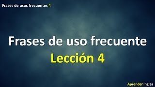 Frases en Ingles Para Principiantes con su traducción 4 [upl. by Akinnor356]