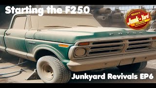 My Garage  Junkyard Revivals EP6  Starting the f250 [upl. by Esinel583]