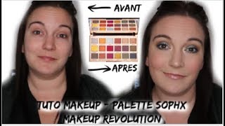 TUTO PALETTE SOPHX MAKEUP RÉVOLUTION  Hello dit moi tout [upl. by Ariela526]