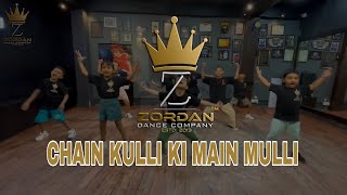 Chain Kulii Ki Main Kulii  Dance Cover  Zordan Dance Company [upl. by Helve]