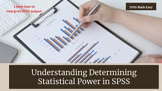 Mastering Statistical Power Analysis in SPSS [upl. by Dunn]