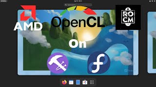 Install ROCm amp PAL AMD OpenCL on fedora 36 and compatible distros [upl. by Mensch748]