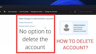 How to delete administrator account in Windows 1110 when there is no option to delete [upl. by Gris]