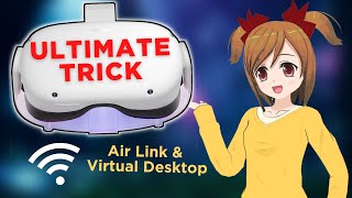 Improve Air Link and Virtual Desktop with This Trick [upl. by Kalikow]