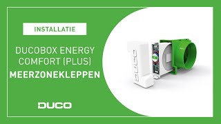 Installatie  DucoBox Energy Comfort Plus  Meerzonekleppen [upl. by Curkell860]