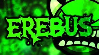 Erebus Extreme Demon by Rustam and Ilrell  On Stream  Geometry Dash [upl. by Gan836]