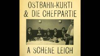 Ostbahn Kurti amp die Chefpartie  Neiche Schoin [upl. by Humfried]