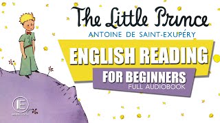 The Little Prince  English Reading for Beginners AUDIOBOOK leitura guiada em para iniciantes [upl. by Eigriv]