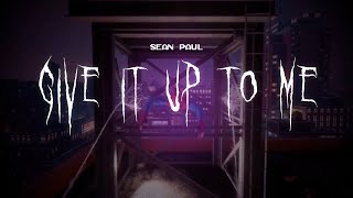 sean paul  give it up to me  sped up  lyrics [upl. by Marino]