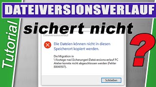 Dateiversionsverlauf funktioniert nicht  Fehler 80040507  Windows 10 [upl. by Seana]