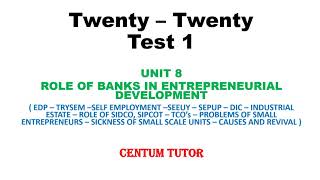 TRB COMMERCE UNIT 8 ROLE OF BANKS IN ENTREPRENEURIAL DEVELOPMENT 2020 TEST SERIES 1 [upl. by Sitnerp488]