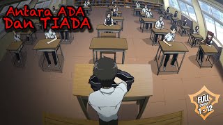 Semua Penghuni kelas ini akan MATI ‼️ [upl. by Idram]