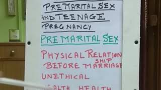 2 PhyEdu 7thJuly PREMARITAL SEX ampTEENAGE PREGNANCY [upl. by Yor]