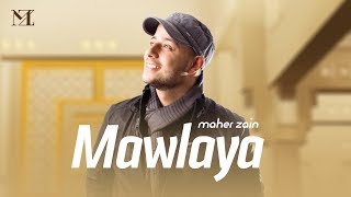 Maher Zain  Mawlaya Arabic  ماهر زين  مولاي [upl. by Asiuol]