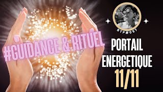 BTP 057 Portail énergétique du 11112024 🚀 tout ce que tu dois savoir 🔮 [upl. by Inalak79]