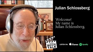 Julian Schlossbergs Movie Talk [upl. by Kerk844]