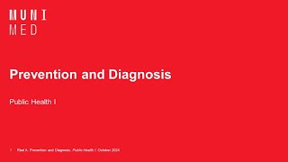 02 Prevention and Diagnosis  Public Health I [upl. by Lammond650]