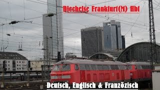 Blechelse FrankfurtM Hbf Deutsch Englisch und Franzözisch [upl. by Nylirrehs312]