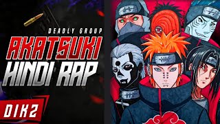 Akatsuki Hindi Rap By Dikz  Hindi Anime Rap  Naruto Rap AMV [upl. by Latricia91]