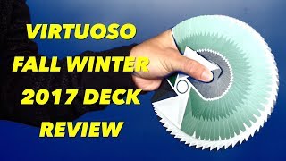 Virtuoso Fall Winter 2017 Deck Review [upl. by Joel351]